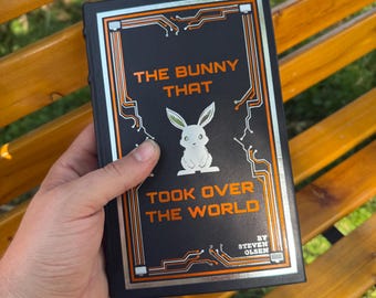 El conejito que se apoderó del mundo de Steven Olsen / Edición especial reencuadernada / Tapa blanda a tapa dura