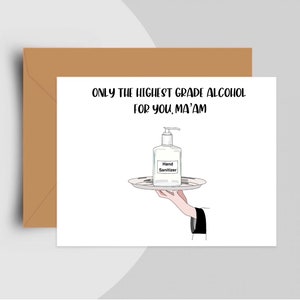 Drôle de carte pandémique, carte désinfectant pour les mains, COVID, coronavirus, cartes punny, COVID19, juste parce que la carte, pour elle, pour lui, carte blanche
