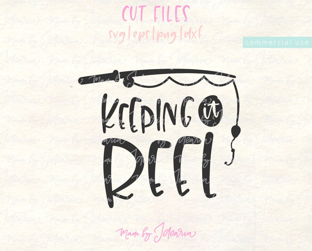 Download Keeping it reel svg fishing svg girl fishing svg fishing ...