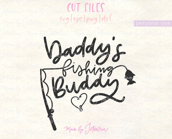 Download Fishing buddy svg buddy svg fishing daddy svg father svg ...
