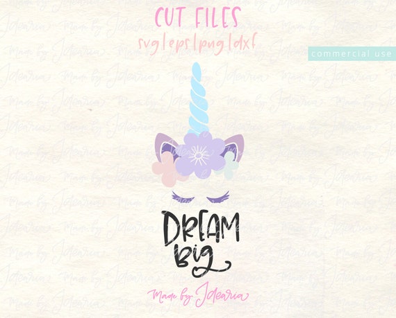 Free Free 232 Dream Big – Unicorn Head Svg SVG PNG EPS DXF File