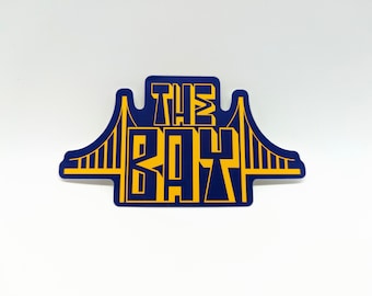 The Bay Sticker Blue Gold Golden State Warriors Hyphy Thizz Yay Area The Town Mac Dre 510 Mac Dre NBA Curry Thompson GSW Hella stocking 650