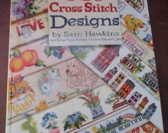 501 Cross Stitch  Designs - Cross Stitch Pattern Book - Sam Hawkins (1990s)