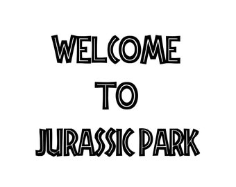 Printable Jurassic Park Signs - Etsy Australia