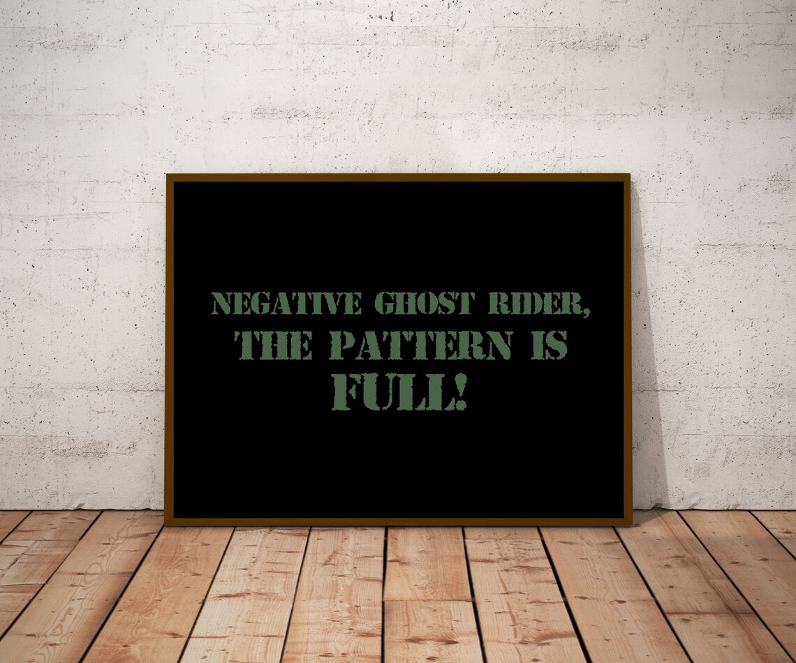 Negative Ghost Rider the Pattern is Full Top Gun Movie Etsy