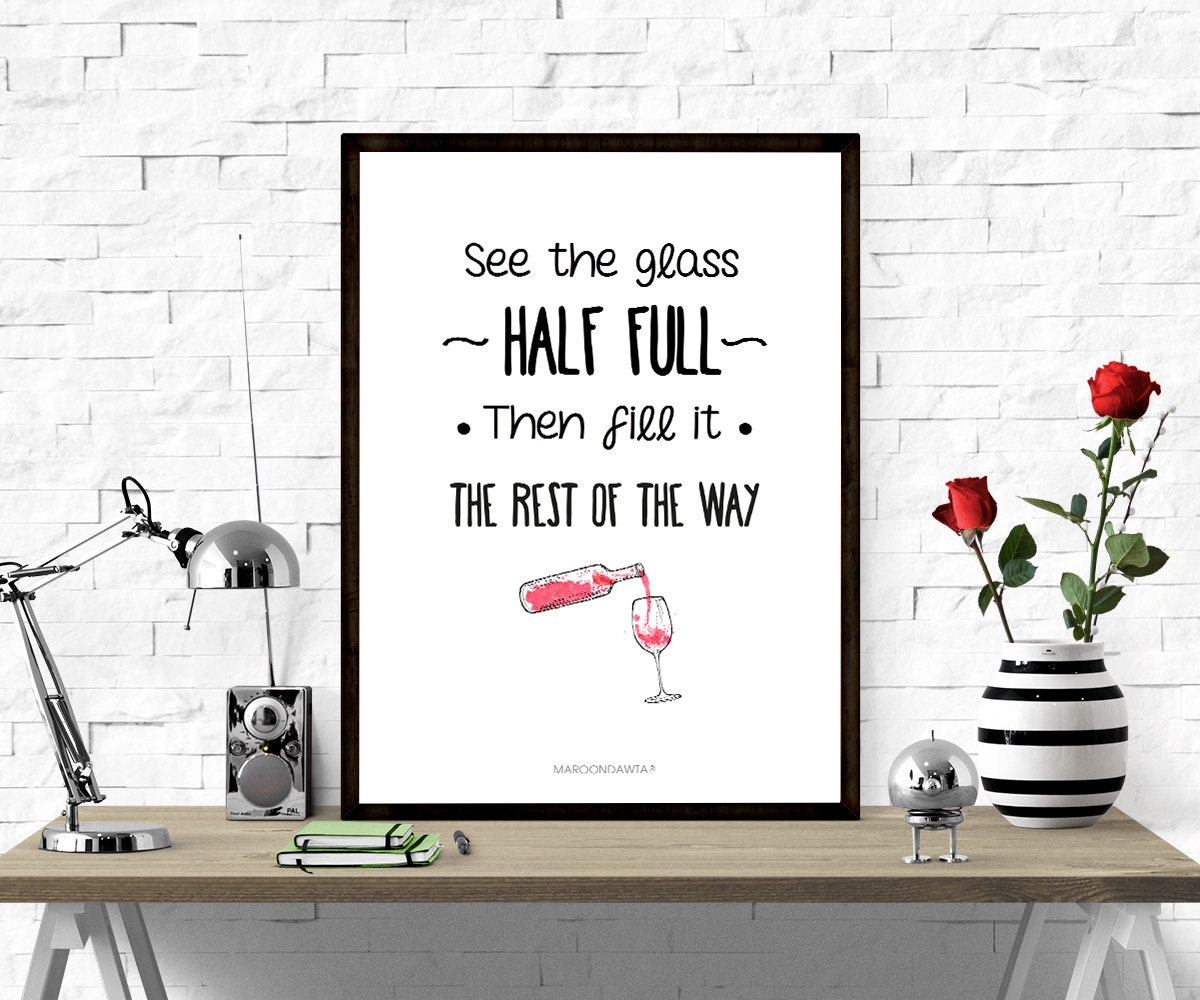 See the Glass Half Full Wine Art Sense of Humour Etsy