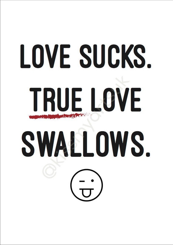 love suck true Love suck true