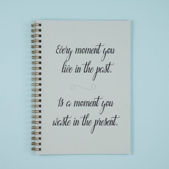 Motivierend Zitat Notebook Jeden Moment Sie In Der Etsy