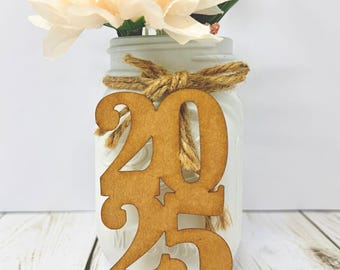 2025 tags, 2025 cut out, Graduation party decorations 2025, Graduation Cut outs, 2025 Mason jar tags, class of 2025, Graduation Decoration