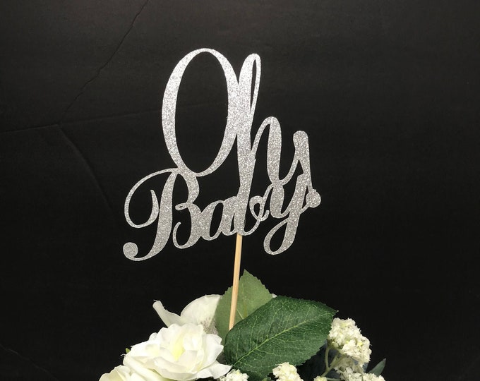 Oh Baby Baby Shower Decorations Oh Baby Glitter Decor Baby Etsy