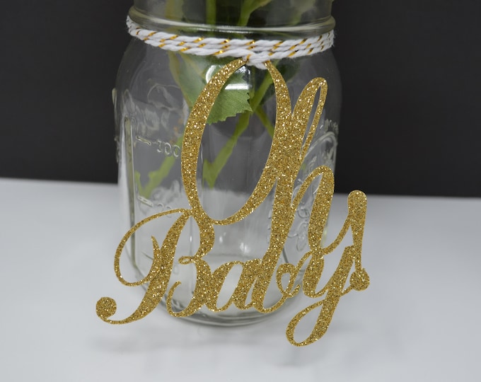 Oh Baby Baby Shower Decorations, Oh Baby Glitter Decor, Baby Shower Mason Jar Tags, Oh Baby Tags,  Rustic Gender Reveal centerpieces