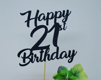 Happy 21th Birthday Cake Topper, 21th Birthday Topper,  Birthday Cake Topper, Custom Birthday Cake Topper, Personalized Cake Topper,