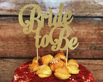 Bride To Be Cake topper, Bridal Shower Cake Topper, Bride To Be Decorations, Bridal Shower decorations, Engagement Party, Glitter CakeTopper
