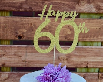 Happy 60th Cake Topper, Any Number! Happy Birthday Cake Topper, 60 birthday cake topper, personalized birthday cake topper