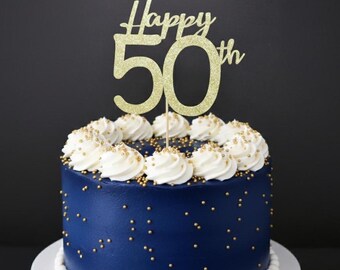 Happy 50th Fifty Cake Topper, Cake Decoration, Birthday Party, Glitter, Custom, Personalized, Gold, Silver, 50th Birthday,