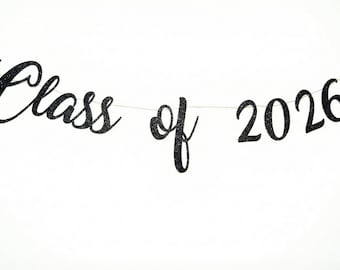 Glitter Graduation Banner, Class of 2026, Cursive Font