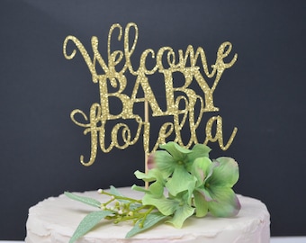 Baby shower party decorations, Welcome Baby Cake Topper Personalized, Any Name, Personalized Baby Shower Cake Topper, Gold Glitter  Topper