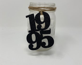 1995 Mason Jar Tags, Class Reunion 1995, Class Reunion Centerpiece, Class of 1995 Decoration, Class Anniversary, Prom, School, University