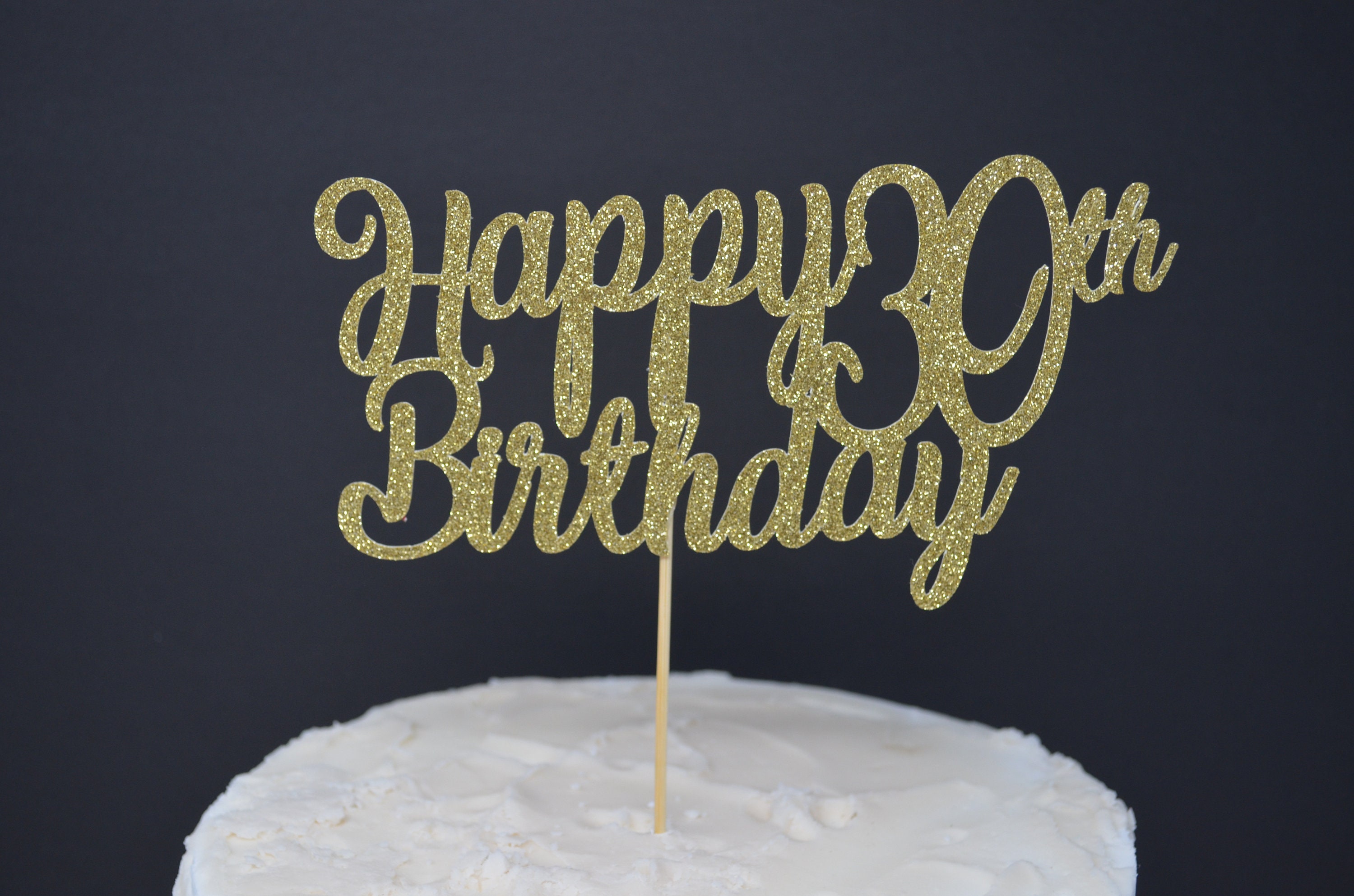 30th Birthday Cake Topper Personalised Custom Gold Party Any Name Any Text 31 32