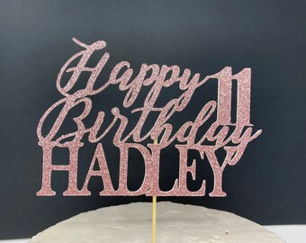 Any Number!, Custom Birthday Cake Topper, 11 Cake Topper, Happy 11th Birthday Topper,  Any number, personalized eleven birthday decorations