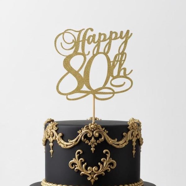 Adorno para tarta de 80 cumpleaños, ideal para 30, 40, 50, 60, 70, 80, 90 y 100 años. Adorno para 80 cumpleaños, decoración para 80 cumpleaños.
