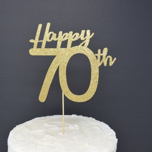 Happy 70th Cake Topper, Cake Decoration, Birthday Party, Glitter, Custom, Personalized, Gold, Silver, 70th Birthday