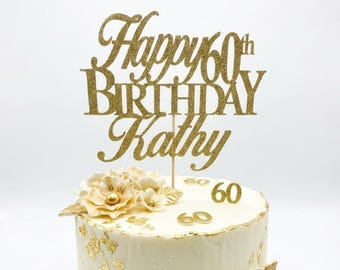 Any Number!, Custom Birthday Cake Topper, 60th Cake Topper, Happy 60th Birthday Topper,  Any number, personalized 60th birthday decorations