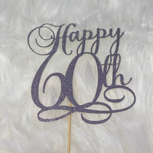 Happy 60th birthday cake topper, 30th, 40th, 50th, 60th, 70th, 80th, 90th, 100th age topper. Happy 80th Birthday topper, 80th birthday decor