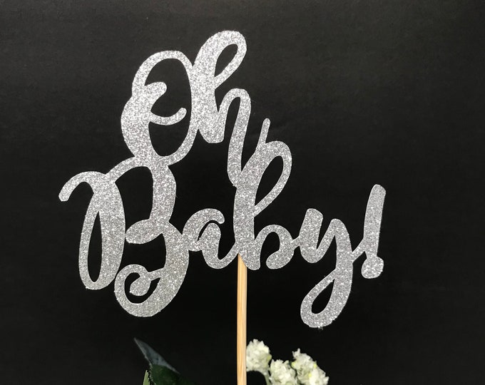 Oh Baby Baby Shower Decorations Oh Baby Glitter Decor Baby Etsy