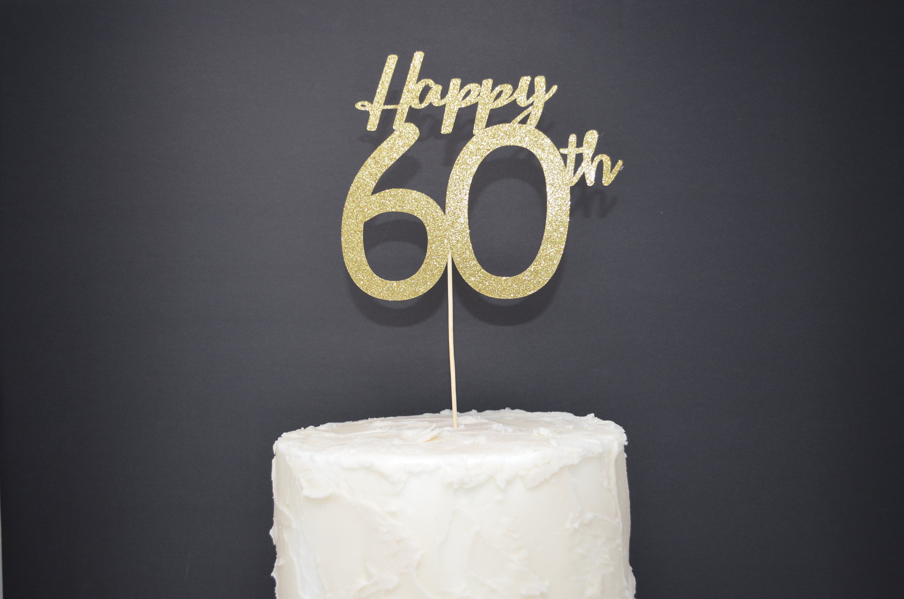 happy 60th cake topper any number happy birthday cake