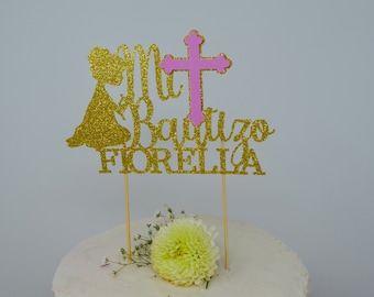 Baptism Cake topper-Baptism Decor-First Communion -Christening Centerpieces-Baptism Cross Centerpieces- Mi Bautizo Cake topper- personalized