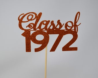 1972 Reunion Table centerpiece sticks, 50th High School Reunion Party Table, Class of 1972 Cutouts, Glitter Class Reunion cutouts, 1972