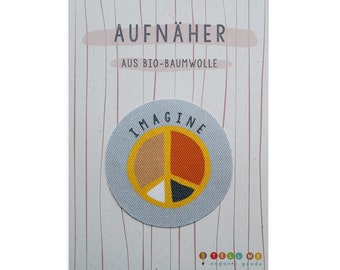 Aufnäher PEACE 'Imagine' Bio Ø 7 cm