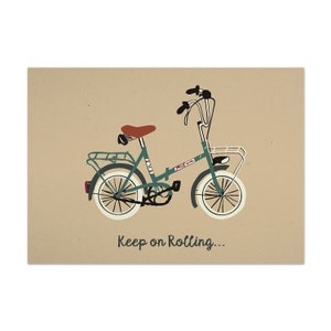 Cartolina BICICLETTA 'Keep on Rolling...'