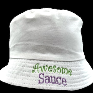 Fun Bucket Hat &quot;Awesome Sauce&quot;/Free Personalization/For All Ages/Multiple Color Hats