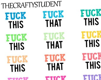 F*** This, F*** That Planner Stickers, Functional Stickers, Curse Stickers, Inappropriate Stickers, Word Stickers