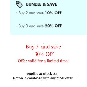 Pode incluir: Um gr&aacute;fico azul e branco com o texto "BUNDLE & SAVE" e detalhes sobre descontos para a compra de 2, 3 ou 5 itens. O texto "Buy 5 and save 30% Off" est&aacute; em vermelho e o texto "Offer valid for a limited time!" tamb&eacute;m est&aacute; em vermelho. O texto "Applied at check out!! Not valid combined with any other offer" est&aacute; em preto.