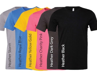 May include: Six t-shirts in different colors and heathers, including heather storm, heather royal blue, heather yellow gold, heather charity pink, heather dark grey, and heather black.