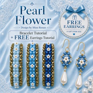 Pearl Flower Bracelet Tutorial + FREE Earrings Tutorial, Seed Bead Pattern (PDF)