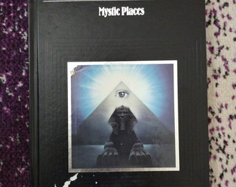 Mystic places book/ mysteries of the unknown/ 1987/ written by time life editors/ hardcover/vintage book