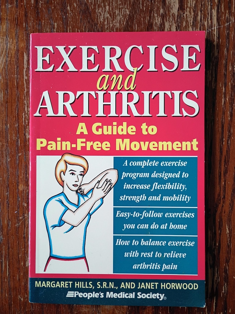 May include: A book titled "EXERCISE and ARTHRITIS" with a red cover and white text. The book features an illustration of a person exercising and promises a guide to pain-free movement. It includes information on exercises for flexibility and strength.