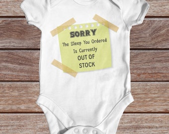 Sleep Out Of Stock baby bodysuit | cute baby clothes | baby shower gift | funny baby bodysuit | slogan baby bodysuit | newborn baby clothes