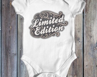 Limited Edition Baby Bodysuit | Cute Baby Clothes | Funny Baby Bodysuit | Going Home Outfit | Slogan Baby Bodysuit | Newborn Baby Clothes