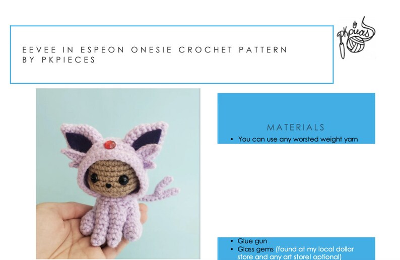 May include: A crocheted Eevee in an Espeon onesie, holding a red gem. The crochet pattern is available for purchase. The image includes the text "Eevee in Espeon Onesie Crochet Pattern by PKpieces".