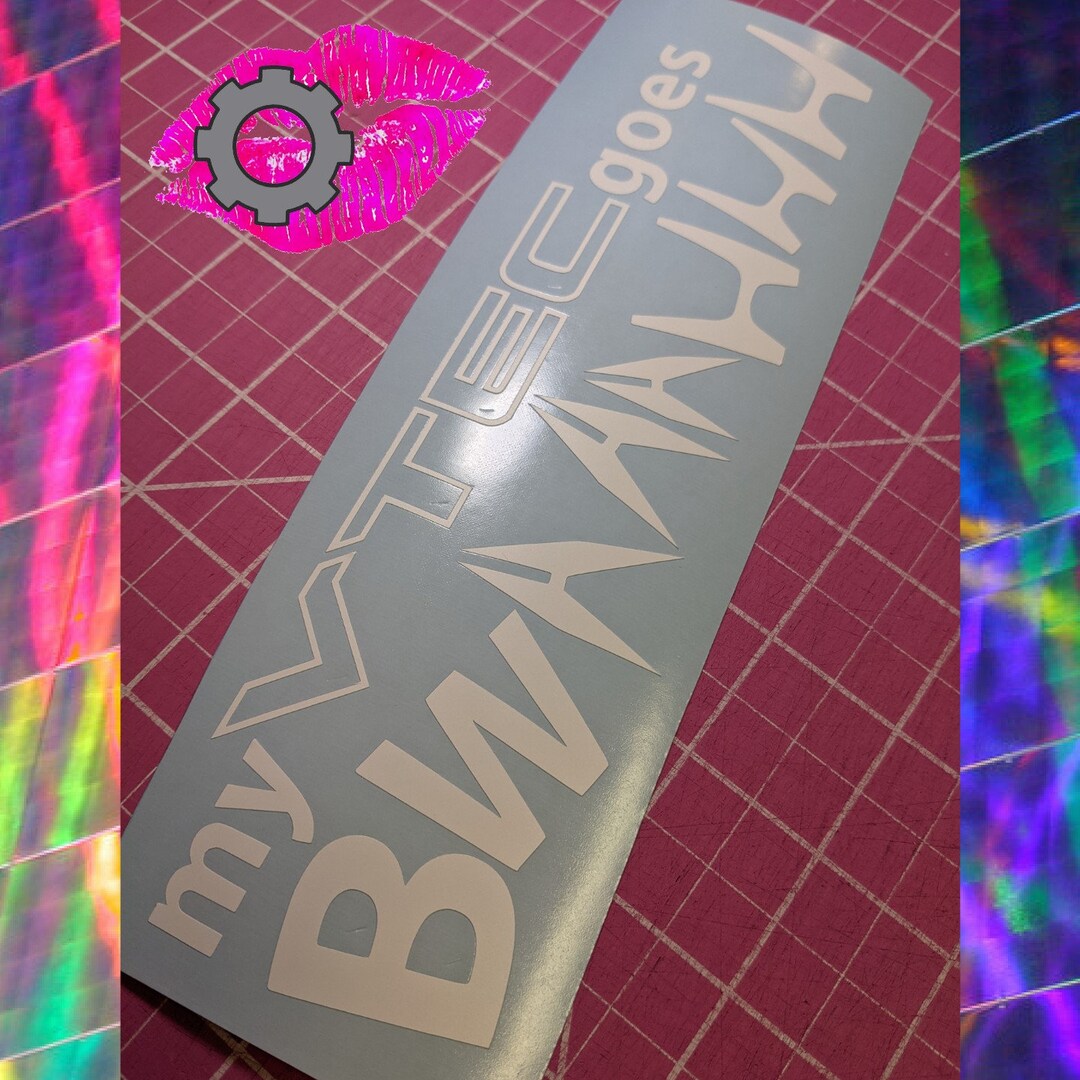 My Vtec Goes Bwah Decal Honda Acura Sticker Jdm Sweetheart Etsy