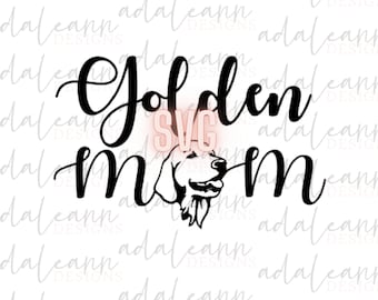 Golden Dog Mom SVG, Golden Mom dog print design, crafting Cricut File, File For Cricut, For Silhouette, Cut File, Svg