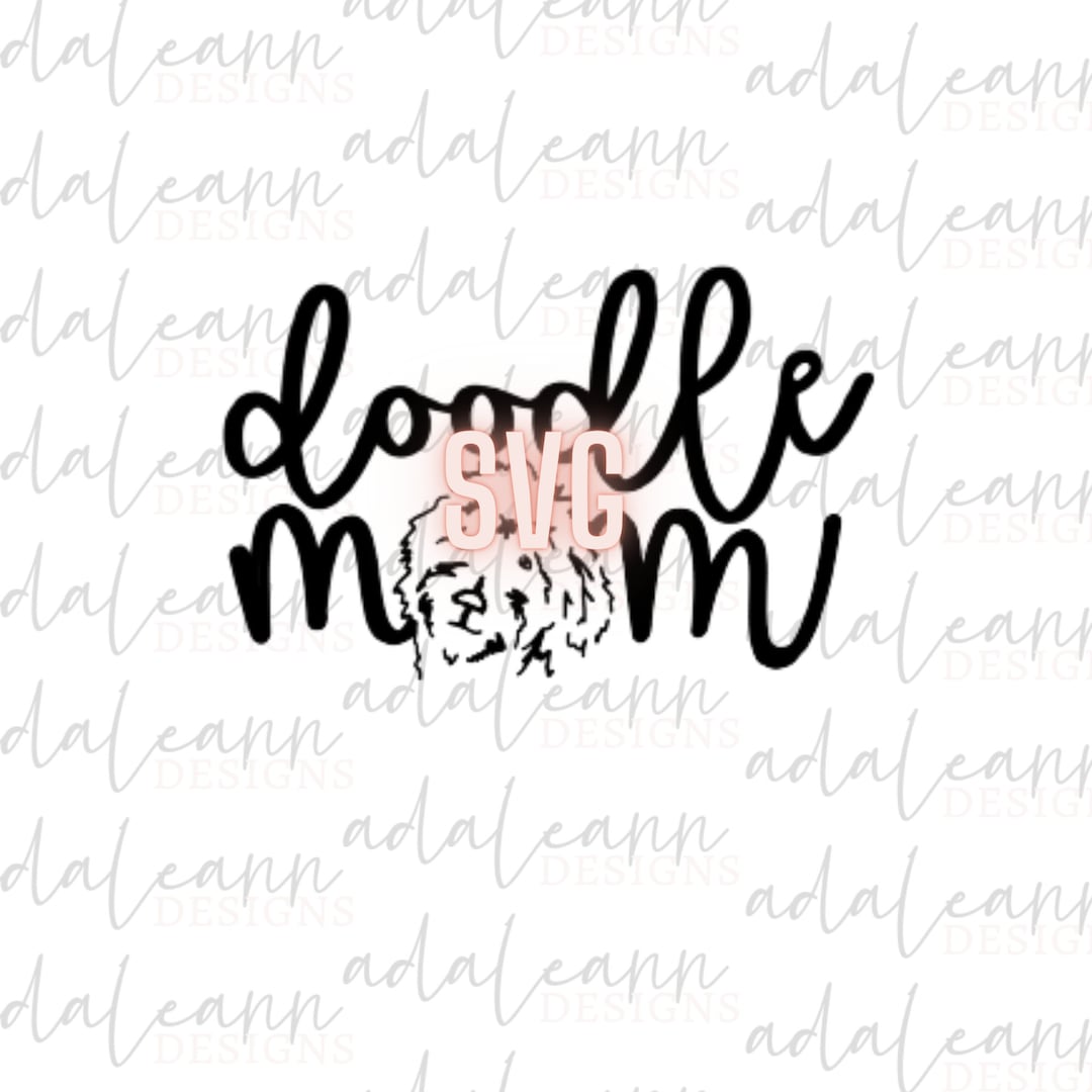 Doodle Dog Mom SVG Doodle Mom Outline Crafting Cricut File - Etsy