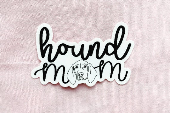 Hound Dog Mom Sticker, RedBlood Coon Hound, Mom sticker, Dog sticker, laptop, Dog Mom Gift, Small Gift , stickers water bottle yeti, VSCO