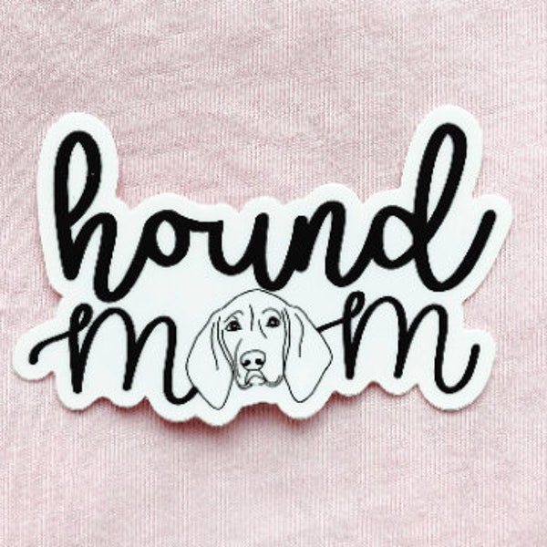 Hound Dog Mom Sticker, RedBlood Coon Hound, Mom sticker, Dog sticker, laptop, Dog Mom Gift, Small Gift , stickers water bottle yeti, VSCO