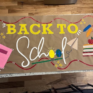 School theme Painted banner | first day of school - 3ft x 6ft | Welcome Back to School Banner for Classrooms, School Events, & Celebrations